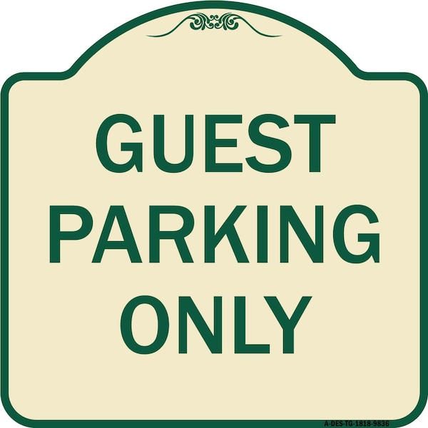 Signmission Designer Series-Guest Parking Only, Tan & Green Heavy-Gauge Aluminum, 18" x 18", TG-1818-9836 A-DES-TG-1818-9836 - main